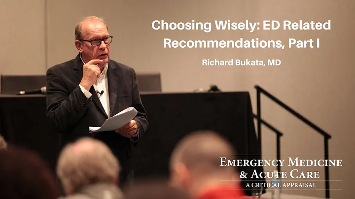 Choosing Wisely: ED Related Recommendations, Part ...