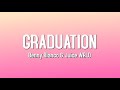 Graduation - Benny Blanco &amp; Juice WRLD (Lyrics)
