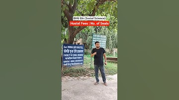 BHU BA Social Science Hostel allotment, Hostel fees, Number of seats