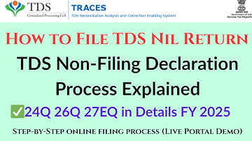 How to File TDS Nil Return Step by Step | Declaration of Non Filing FY 2025-26 #tdsreturns #tdsnil