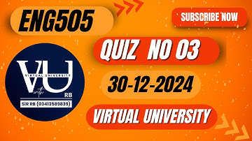ENG505 Quiz No 03 || Recent Quiz (30/12/2024) || Virtual University || VU with RB || Learn with RB