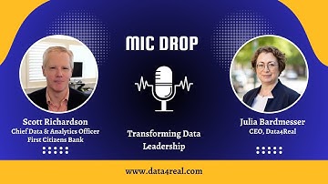 The Hard Truth: It’s Not About the Data – Scott Richardson | Mic Drop with Julia Bardmesser