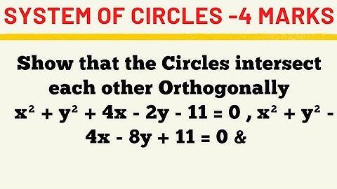 System of Circles | Orthogonal Circles @EAG