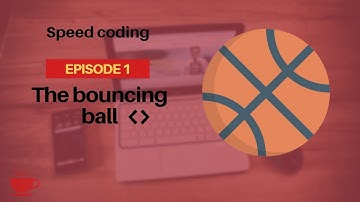 The Bouncing Ball with p5.js | Speed Coding