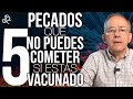 Pecados Que No Puedes Cometer Si Estás Vacunado - Oswaldo Restrepo RSC