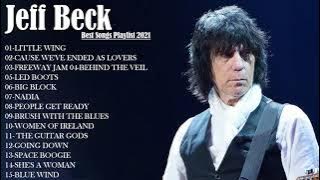 Jeff Beck : Jeff Beck Greatest Hits Full Album Live | Best Songs Of Jeff Beck