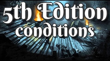 5th Edition Conditions