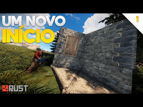 UM NOVO INÍCIO | RUST SOLO - Sobrevivência | Gameplay PT BR (T02 EP01)