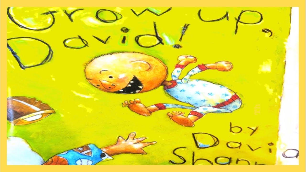 📚 Kids Book Read Aloud Grow Up, David! YouTube