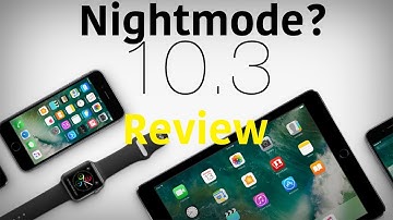iOS 10.3 Review and Discussion