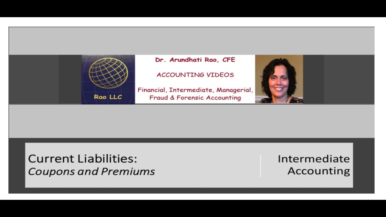 Current Liabilities - Coupons and Premiums - YouTube