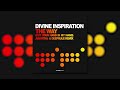 Divine Inspiration  - The Way (Put Your Hand In My Hand) [Aruhtra & Deeprule Remix]