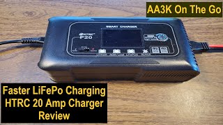 Faster LiFePO Battery Charging  HTRC 20 Amp Charger Review