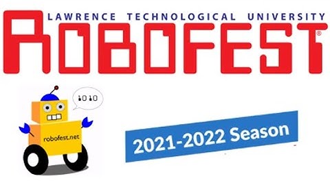 2022 Robofest Overview