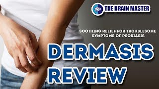 Dermasis Review - How to Get Relief from Psoriasis
