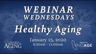 Webinar Wednesdays Healthy Aging