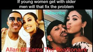 If Young Women Get With Older Men Will That Fix The Problem