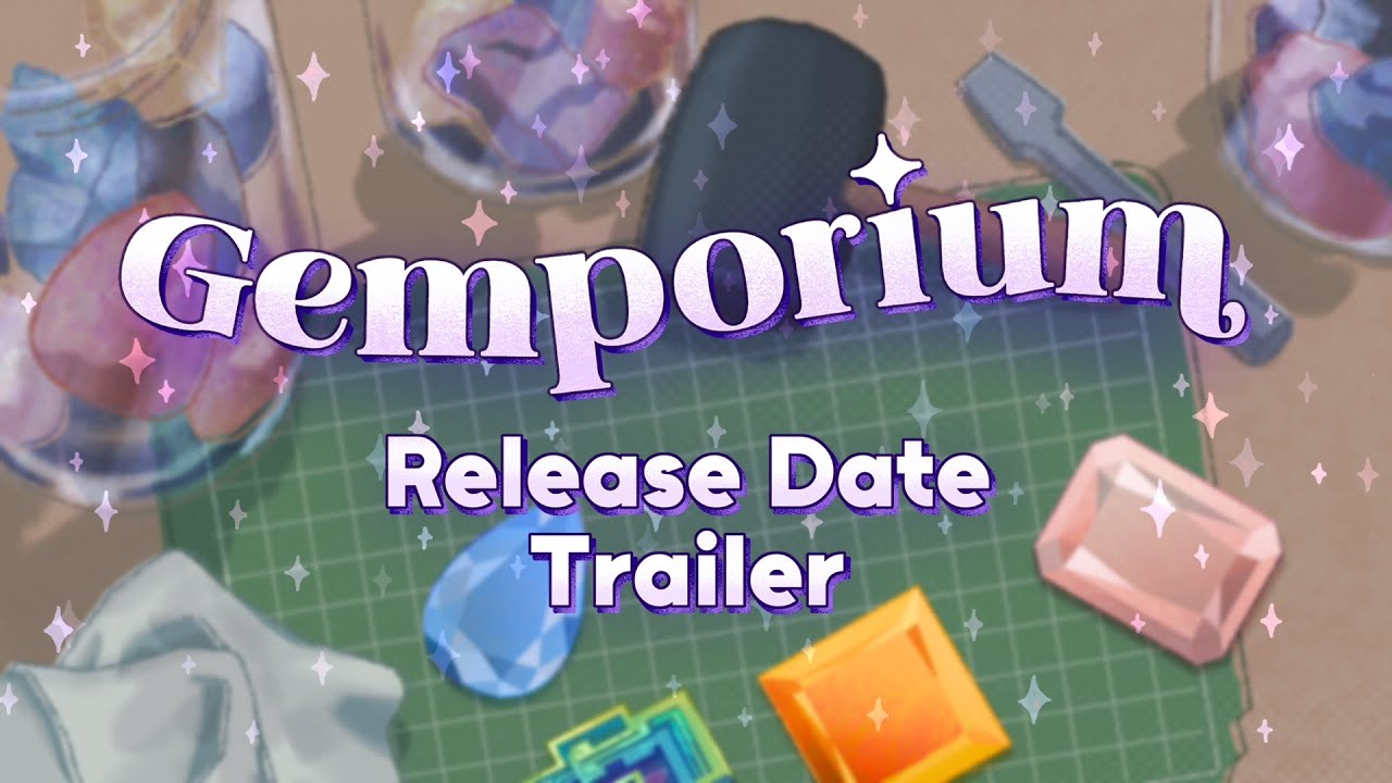 Gemporium Release Date Trailer