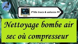 bombe-air-sec-nettoyer-pc - Assist PC s.a. - Notre priorité, c'est