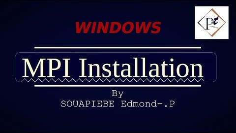 MPI Installation on Windows