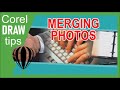 Merging photos in CorelDraw