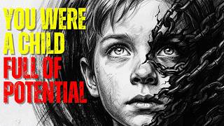 You Were a Child Full of Potential… Until Trauma Changed Everything | Psychology