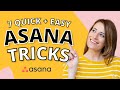 7 Quick and Easy Asana Tricks