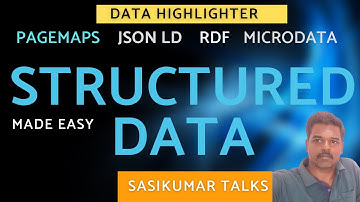 SEO Class 11.1: Structured Data Made Easy  (in Tamil)- Sasikumar Talks Data Highlighter and PageMaps