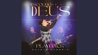 Escolho Deus (Playback)