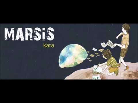 Marsis - Sensiz Olmaz / Kiana © 2016