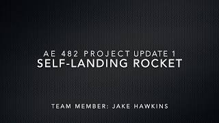 AE 482 Project Update 1