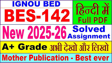 BES 142 solved assignment 2025-26 in Hindi || bes 142 ignou solved assignment | bes 142 ignou bed