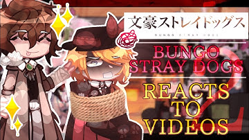 [ 2/2 ] [ CLEAN VERSION ] BSD CHARACTERS REACT TO VIDEOS!!! | 3K SPECIAL!1!!1!! | gacha club