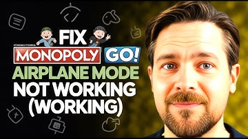 HOW TO FIX MONOPOLY GO AIRPLANE MODE NOT WORKING (2025 )