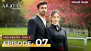 ARAFTA SEASON 2 EPISODE 7 MEMBERS ONLY 