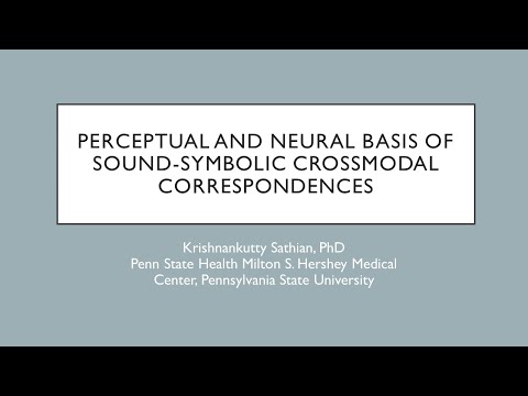 Perceptual and neural basis of sound-symbolic crossmodal correspondences recording thumbnail