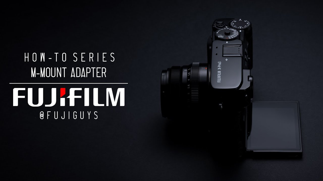 Fuji Guys - FUJIFILM X-Pro3 - M-mount Adapter