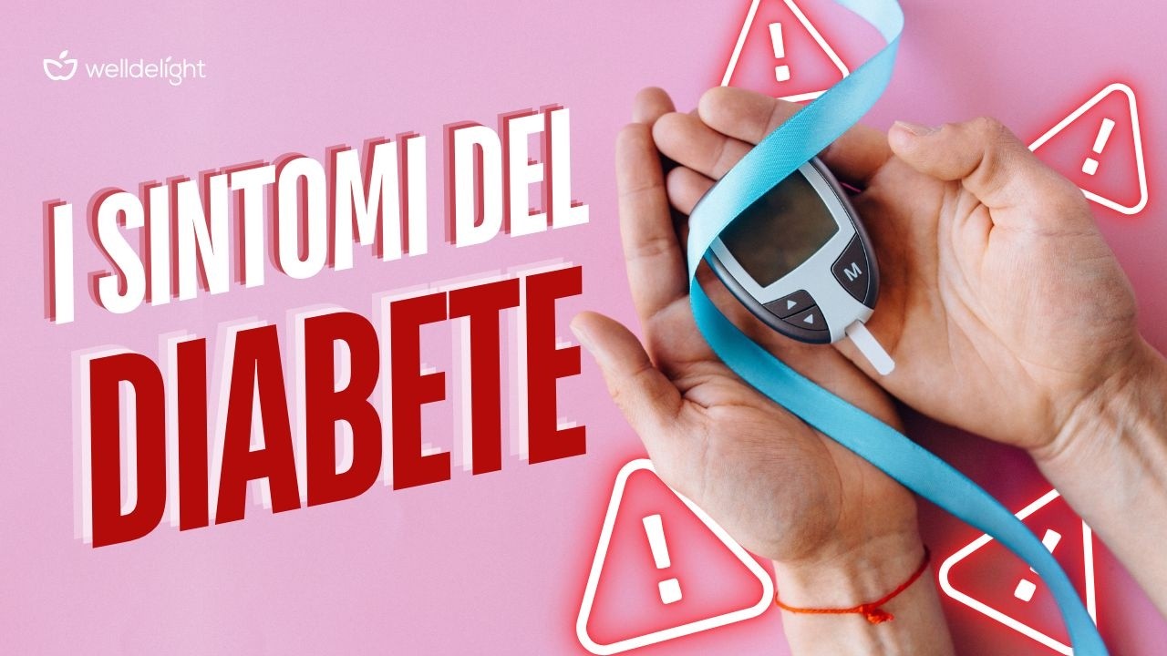 SINTOMI DEL DIABETE | Cosa devi sapere per riconoscerli e cosa fare 🔔 ...