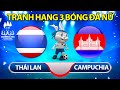 Trực Tiếp Nữ THÁI LAN - Nữ CAMPUCHIA | Trực Tiếp Tranh Hạng 3 Bóng Đá Nữ Sea Games 32 Hôm Nay