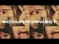Clarissa  botas de cowboy clipe oficial