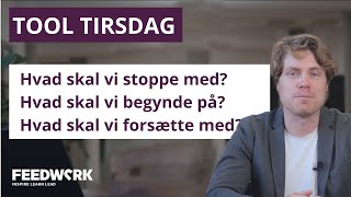 Stop, Start, Continue. En Feedback Struktur