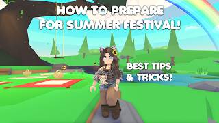 HOW to prepare for SUMMER FESTIVAL 2026 in Adopt me! BEST TIPS & TRICKS!