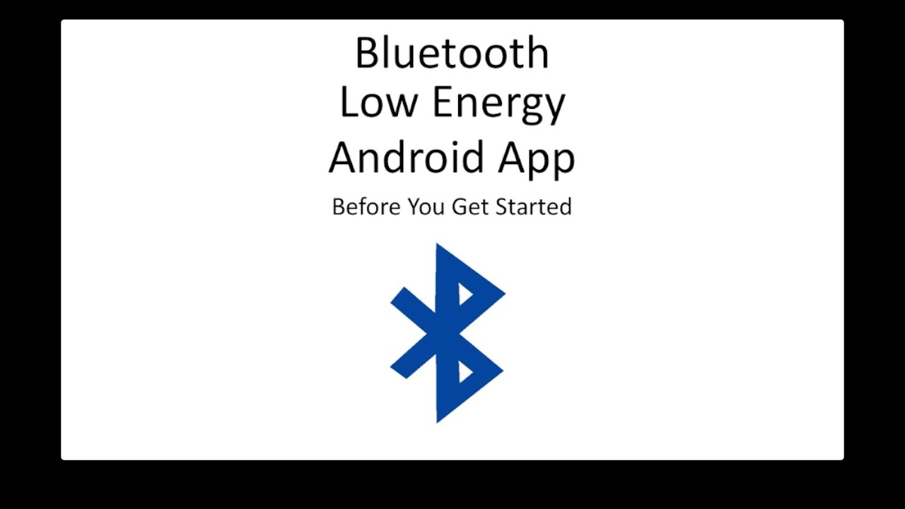 Android A BLE Scanner App Requirements YouTube