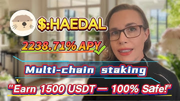 No-Risk HAEDAL Staking: Achieve 2238.71% Annual Yield Easily! The Simplest Mining Guide