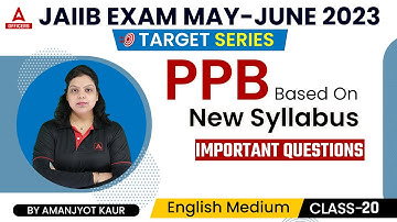 JAIIB May June 2023 | JAIIB PPB | Target Series | Important Questions