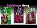 Bridal Necklace Making at home | DIY Party wear Necklace | Bridal designer set making | Hindi