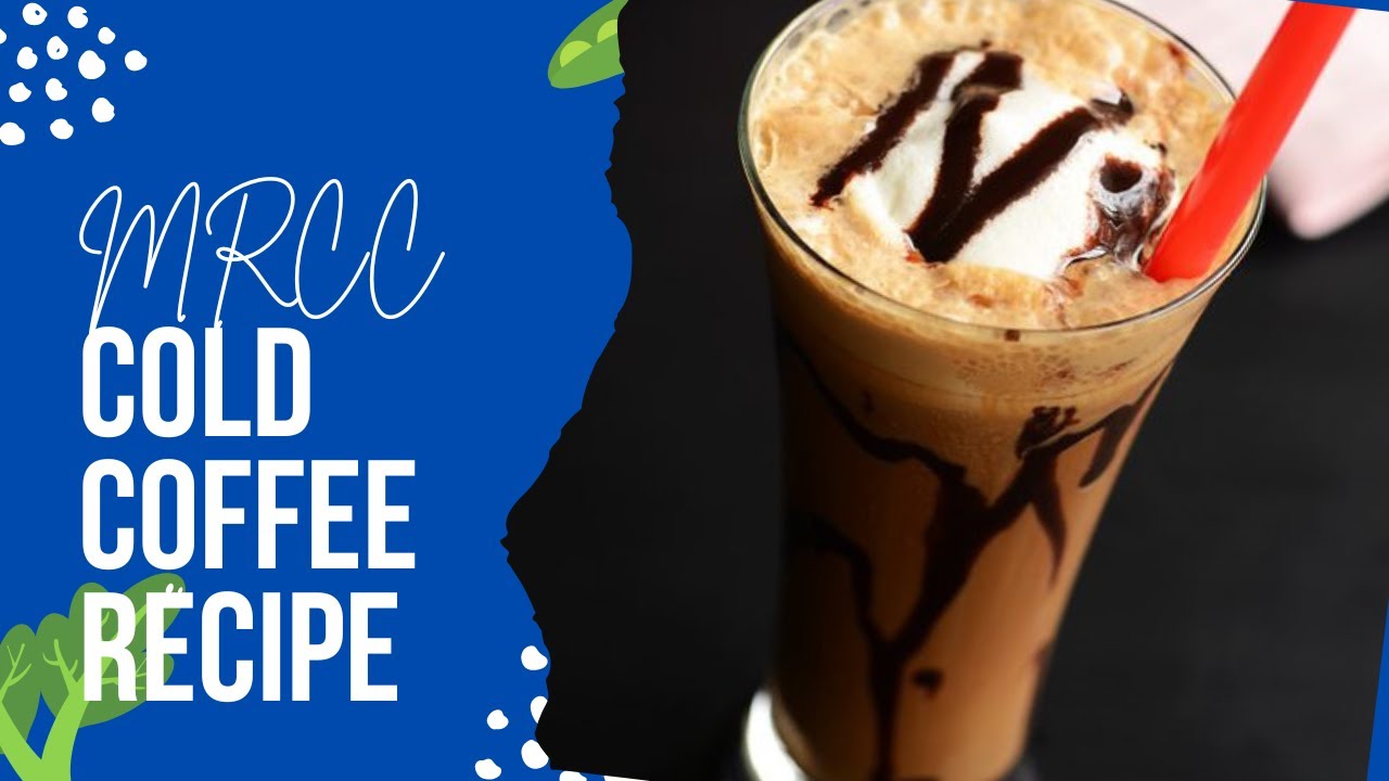 Cold Coffee Recipe Quick And Easy Cold Coffee Recipe [ Urdu or Hindi