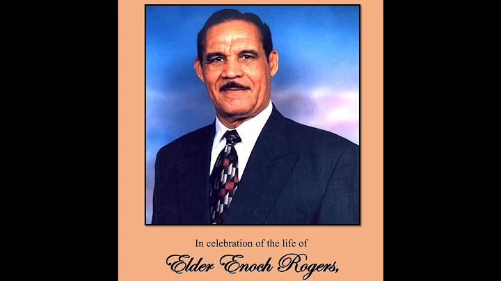 Elder Enoch Rogers Memorial Service 05/17/2021