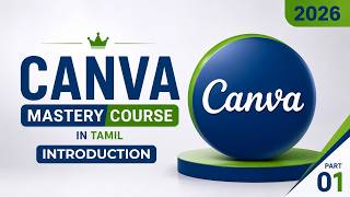 FREE Canva Course in Tamil #1 | Canva Beginner Guide (2026)