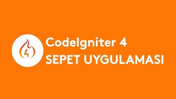 Codeigniter 4 ile E-Ticaret Sepet Uygulaması